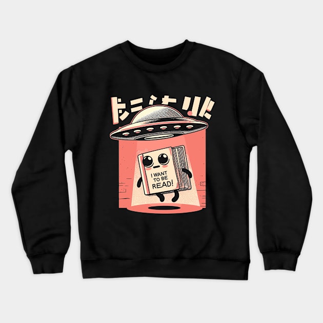 I Want to be Read! Crewneck Sweatshirt by Lima's